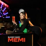 Memi - Bloody Mary