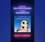 Mind Enterprises, The Magician — Human Dance