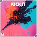 Dannic - Kick it (Original Mix)