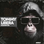 Tommy Libera - Magnetor (Original Mix)
