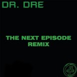 DR. DRE - NEXT EPISODE (JOSH LE TISSIER TECHNO REMIX)