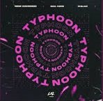 Rene Rodrigezz, Noa Hope, PHILIAZ - Typhoon