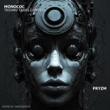 Monococ - Techno Takes Control (Original Mix)