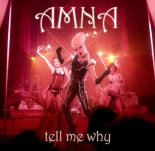 Amna - Tell Me Why (MRDZK Remix) 2025