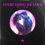 JLN x Cy_He - Everything We Love (Radio Edit)