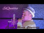 ElQuattro - Jesteś Moim Skarbem