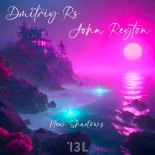 Dmitriy Rs, John Reyton & Multimen - New Shadows