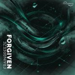 Frainbreeze - Forgiven (Extended Mix)