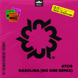 ATCG & No One - Gasolina (NO ONE Remix)