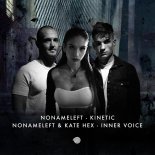 NoNameLeft - Kinetic (Original Mix)