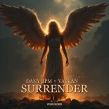 Dany Bpm x Vaskan - Surrender