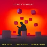 Sam Feldt feat.Justin Jesso & Parson James - Lonely Tonight (Original Mix)