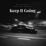 Reznikov & Maxim Tonic - Keep It Going