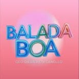 Geo Da Silva, Canello - Balada Boa (Extended Mix)