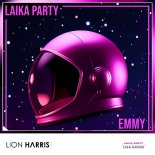 EMMY - Laika Party (LION HARRIS Extended Rmx)