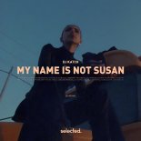 Dj.KATCH - My Name Is Not Susan (Extended Mix)