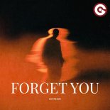 DEFREEZE - Forget You (Extended Mix)