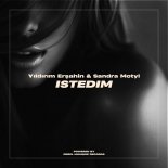 Yıldırım Erşahin & Sandra Motyl - Istedim