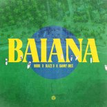 Robbe, Blaze U & Danny Ores - Baiana (Original Mix)