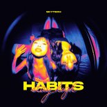 Skytech - Habits (Stay High)