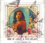 ARMY OF LOVERS & FATO DEEJAYS — Lit De Parade Rmx