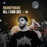 RooneyNasr - All I Can See (Original Mix)