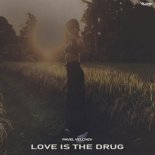 Pavel Velchev - Love Is The Drug