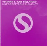 YuraNN & Yuri Melnikov - Unforgettable Moments (Extended Mix)