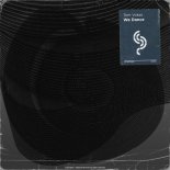 Tom Vokes - We Dance (Extended Mix)