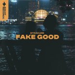 STRACURE - Fake Good