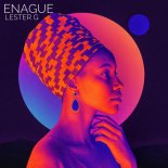 Lester G - Enague (Original Mix)