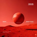 Dropa - Mars Attack (Original Mix)