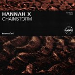 HΛNNΛH X - CHAINSTORM (Extended Mix)