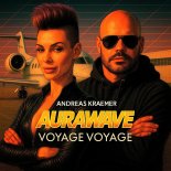 Andreas Kraemer & AuraWave & Junk Project - Voyage Voyage