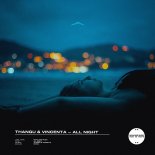 THANGU & VINCENTA - All Night