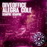 Diveoffice & Alegra Cole - Sempre Sempre