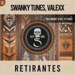 Swanky Tunes, Valexx - Retirantes (Neil Amarey & Viel IT Extended Remix)