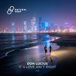 Don Lucius - It`s Love Ain`t Right