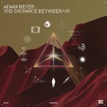 Adam Beyer - The Distance Between Us