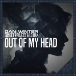 Dan Winter x Sunset Project & LT Dan - Out of My Head