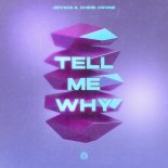 Jovani & Chris Crone - Tell Me Why (Extended Mix)