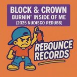 Block & Crown - Burnin' Inside of Me
