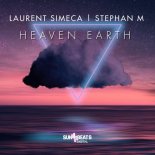 Stephan M, Laurent Simeca - Heaven Earth