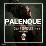 Gian Rodriguez - I Feel Lost (Original Mix)