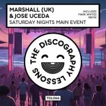 Marshall (UK), Jose Uceda - Saturday Night's Main Event (Mark Whites Remix)