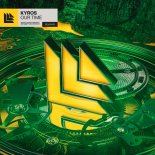 Kyros - Our Time (Extended Mix)
