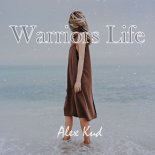 Alex Kud - Warriors Life