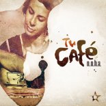 N.O.H.A. - Tu Cafe (Astero & Sax Radio Edit)