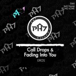 EROS (US) - Call Drops