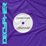 Talking Handz - Fruit De La Tête (Original Mix)
